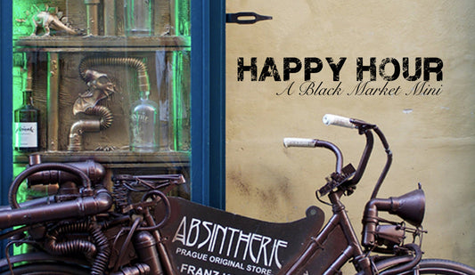 Happy Hour: A Black Market Mini (History)